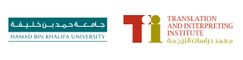 More about Translation & Interpreting Institute (Hamad Bin Kahlifa University) More about Translation & Interpreting Institute (Hamad Bin Kahlifa University)